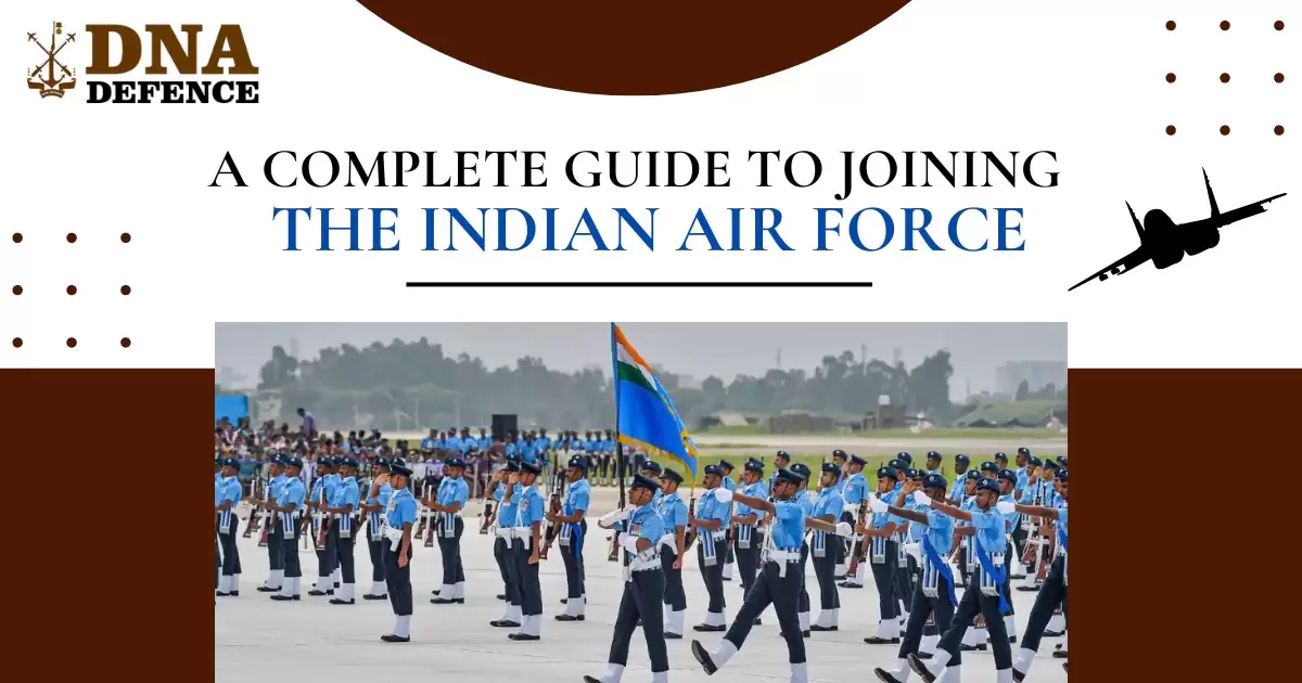 A Complete Guide to Joining the Indian Air Force