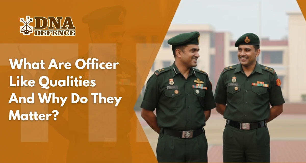 What Are Officer-Like Qualities (OLQs) and Why Do They Matter?